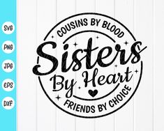 sisters by heart svg cut file