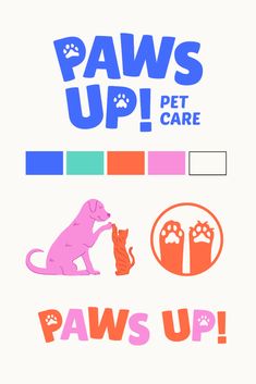 an image of paws up pet care poster