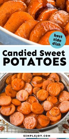 two pictures with the words candied sweet potatoes in them