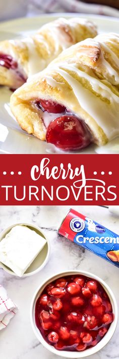 cherry turnovers on a white plate with cream cheese and strawberries in the bowl