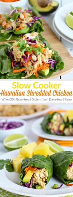 the recipe for slow cooker hawaiian shredded chicken wraps is shown in three different stages