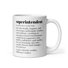 a white coffee mug with the words superintendent printed on it