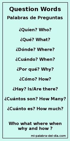 an image of the question words in spanish for children to learn how to read them