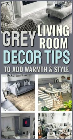 grey living room decor tips to add warmth and style