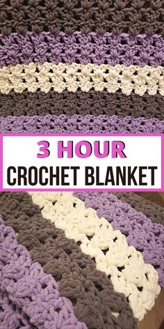 three crochet blankets with the text 3 hour crochet blanket on top