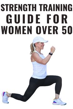 a woman running with the words strength training guide for women over 50 written below her