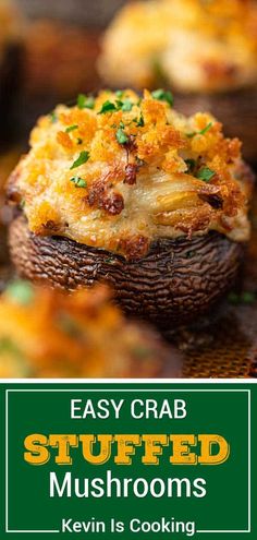 an easy crab stuffed mushrooms recipe is shown with the title text overlaying it