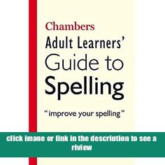 a book cover with the words,'guide to spelling improve your spelling '