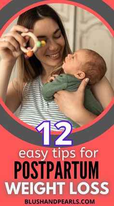 12 Easy Tips For Postpartum Weight Loss. Find out how to safely lose weight after having a baby in this post! | how to lose postpartum weight | how to lose baby weight after giving birth | weight loss tips for women | weight loss meal plans for busy moms | postpartum self care tips for weight loss | extra weight after baby | postpartum tips for new moms | Postpartum Self Care, Hiit Session, Breastfeeding Diet, Fat Burning Tips