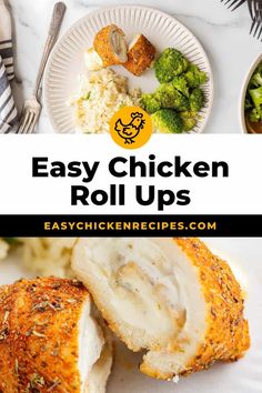 easy chicken roll ups on a plate with broccoli and rice