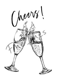 two glasses of wine with cheers written on the top and bottom, in black ink