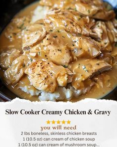 the menu for slow cooker creamy chicken and gravy