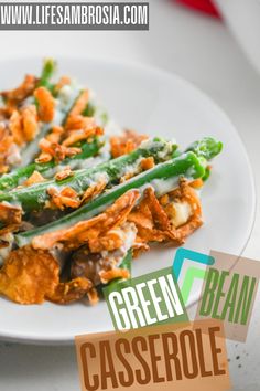 green bean casserole on a white plate with text overlay that reads, green bean casserole