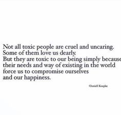 a quote that says not all people are cruel and uncaring some of them love us dearly