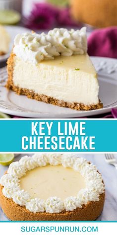 key lime cheesecake on a white plate with the words key lime cheesecake above it