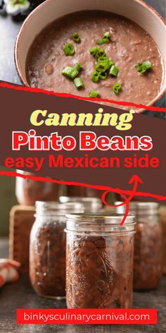 two jars filled with beans next to each other and the title reads canning pinto beans easy mexican side