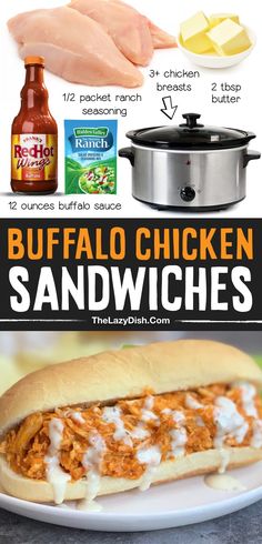 the recipe for buffalo chicken sandwiches is shown