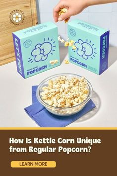 a person is eating popcorn out of a bowl on a table with the words how is kettlele corn unique from regular popcorn?