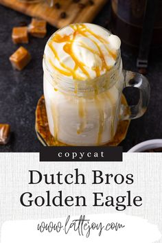 dutch bros golden eagle coffee with caramel drizzle and whipped cream on top