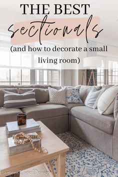 the best sectionals and how to decorate a small living room