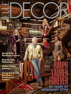 the cover of decor magazine featuring an older man and two younger women in front of a log cabin