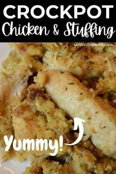 a close up of food on a plate with the words crockpot chicken and stuffing