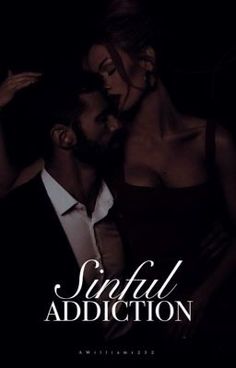 a man and woman standing next to each other in front of a dark background with the words sinful addition