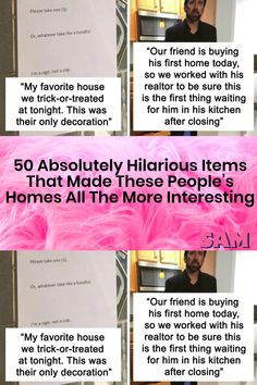 a collage of photos with the words 50 absolutely hilarious items that made these people's homes all the more interesting