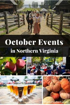 the collage shows photos from october events in northern virginia, including pumpkins and cider