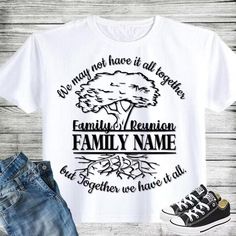 a white shirt with the words family name and an image of a tree on it