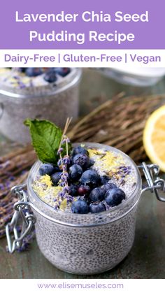 lavender chia seed pudding recipe with blueberries and lemon