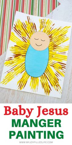 a baby jesus painting with the words baby jesus on it and an image of a sunflower