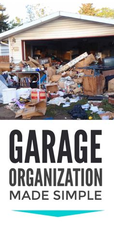 the garage organization made simple book cover with trash piled in front of it and an open door