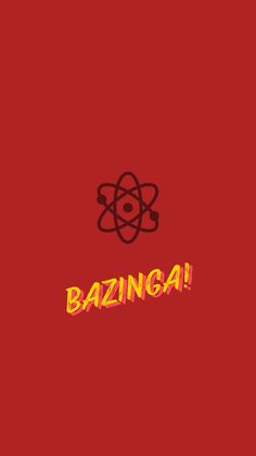 the word bazinga is written in yellow and red letters on a red background