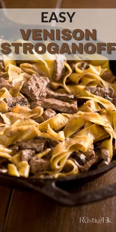 an easy venison stroganonoff recipe in a cast iron skillet