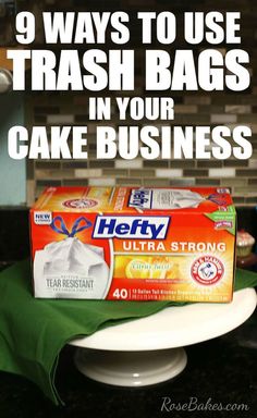 a cake on a plate with the words 9 ways to use trash bags in your cake business