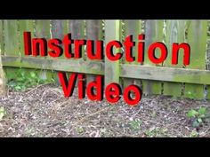 the words instruction video are displayed in front of a wooden fence