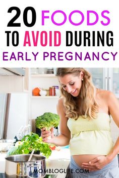 pregnant woman preparing food in kitchen with text overlay that reads 20 foods to avoid during early pregnancy