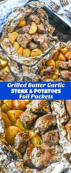 grilled butter garlic steak and potatoes foil packets