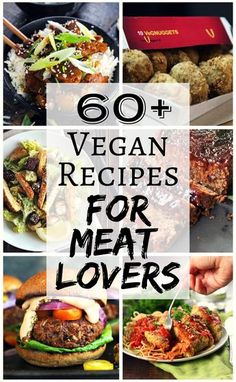 the top 50 vegan recipes for meat lovers