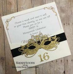 a masquerade themed birthday card for someones 16th birthday