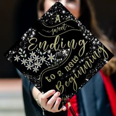 a black and gold graduation cap that says, a great ending to a new beginning