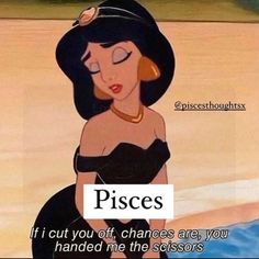 an animated image of princesses with the caption pisces if it cut you off, characters are you handed me the scissors