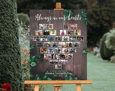 a wooden easel holding a sign with photos on it that says always our hearts