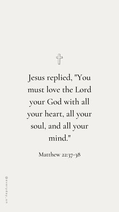 the words jesus replaced, you must love the lord your god with all your heart, all your soul and all your mind