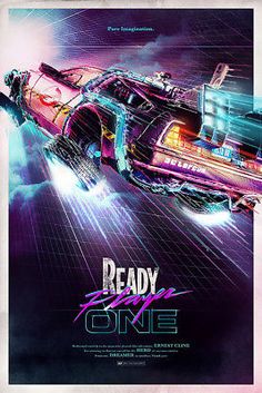 the back to the future movie poster for ready player one, with an image of a futuristic