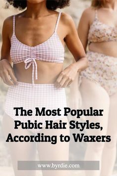 What you decide to do with your pubic hair is entirely your choice, but if you like to play around with trends, it can also be fun. Here, three experts share the pubic hair styles that they see over and over again. From classic styles to bold designs, click here to discover the seven best pubic hair styles. Throbbing Headache, Scrub Corpo, Brazilian Waxing