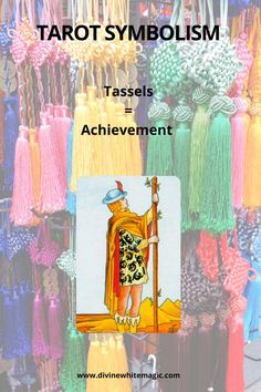 This image shares the meaning of a Tassel when it appears in a Tarot Card image Witchcraft For Beginners