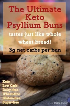 the ultimate keto psylium buns are made with just like whole wheat bread