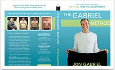 Jon Gabriel-Gabriel Method weight loss Gabriel Method, Free Samples By Mail, Take Care Of Your Body, Mind Body, Book Worth Reading, Good Books, Health And Wellness, Lost